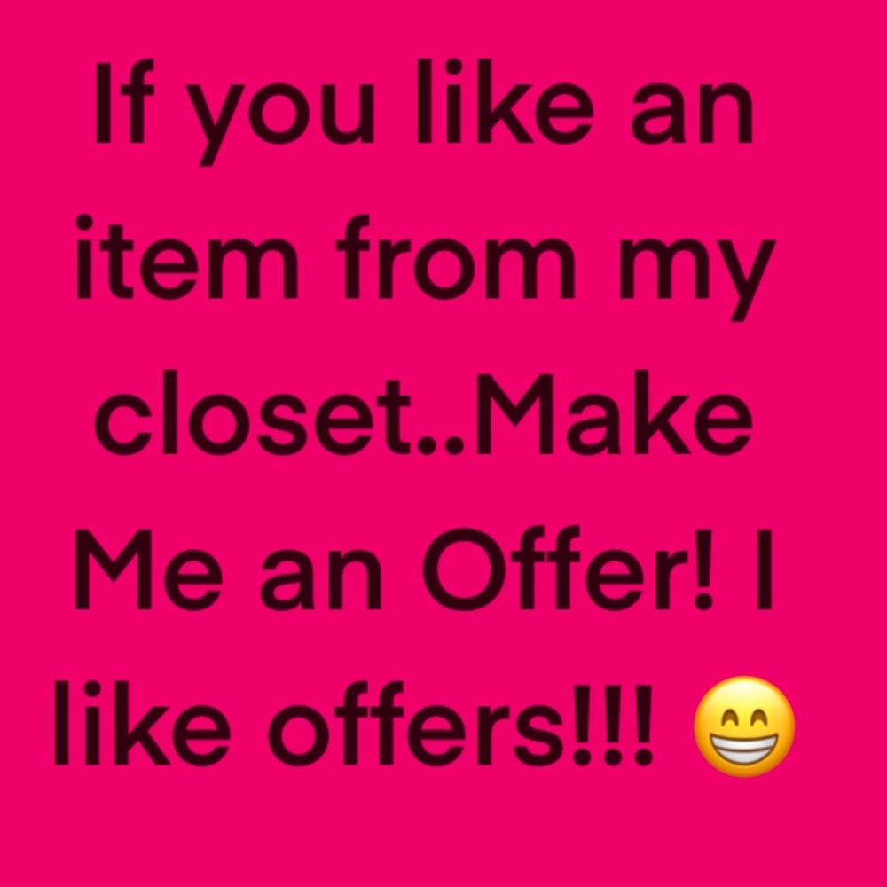 Make me an offer if you like something in my closet